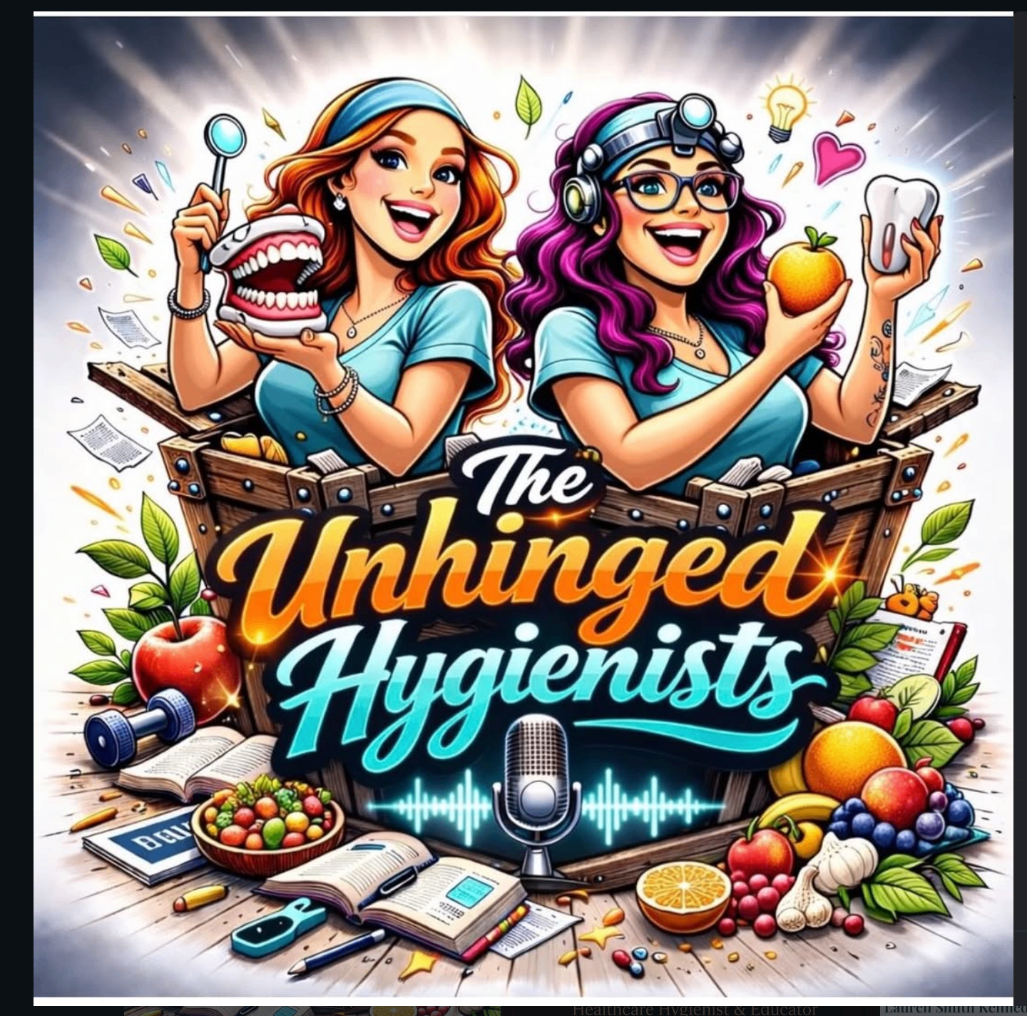 The Unhinged Hygienists podcast cover